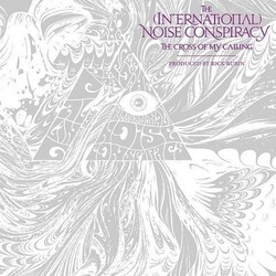 The International Noise Conspiracy The Cross Of My Calling Vinyl LP