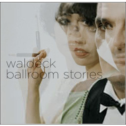 Waldeck Ballroom Stories Vinyl 2 LP