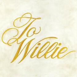 Phosphorescent To Willie Vinyl LP