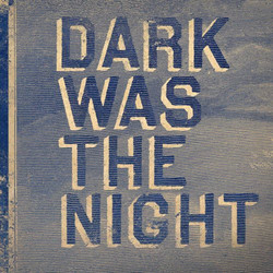 Various Dark Was The Night Vinyl 3 LP