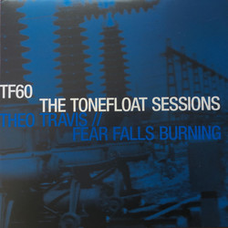Theo Travis / Fear Falls Burning The Tonefloat Sessions Vinyl LP