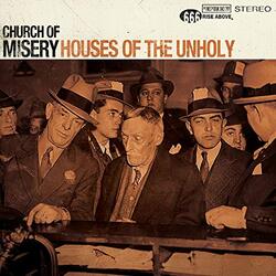 Church Of Misery Houses Of The Unholy Vinyl LP