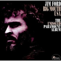 Jim Ford Big Mouth USA : The Unissued Paramount Album Vinyl LP