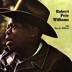 Robert Pete Williams / Big Joe Williams Robert Pete Williams With Big Joe Williams Vinyl LP