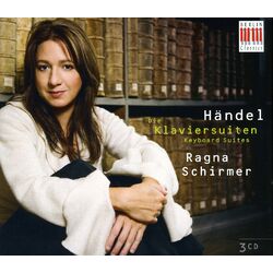Georg Friedrich Händel / Ragna Schirmer Die Klaviersuiten Vinyl LP