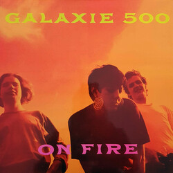 Galaxie 500 On Fire Vinyl LP