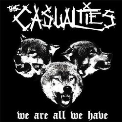 The Casualties We Are All We Have Vinyl LP