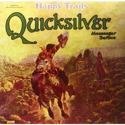 Quicksilver Messenger Service Happy Trails Vinyl LP
