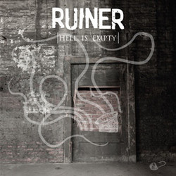 Ruiner Hell Is Empty Vinyl LP