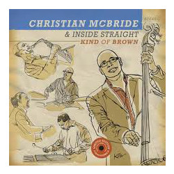 Christian McBride & Inside Straight Kind Of Brown Vinyl 2 LP