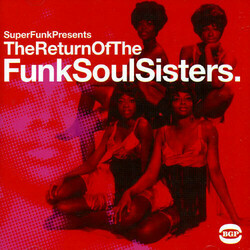 Various The Return Of The Funk Soul Sisters. Vinyl 2 LP