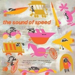 Bob Thompson The Sound Of Speed Vinyl LP