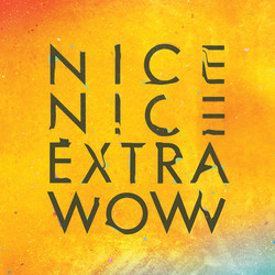Nice Nice Extra Wow Vinyl 2 LP