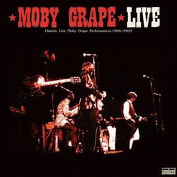 Moby Grape Live (Historic Live Moby Grape Performances 1966-1969) Vinyl 2 LP