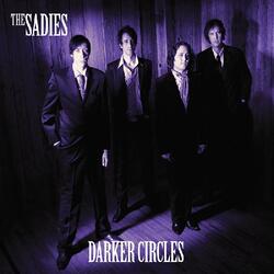 Sadies Darker Circles Vinyl LP