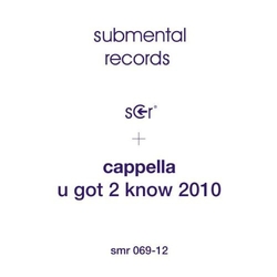 Cappella U Got 2 Know 2010 Vinyl LP
