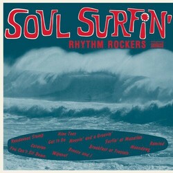 Rhythm Rockers (6) Soul Surfin' Vinyl LP