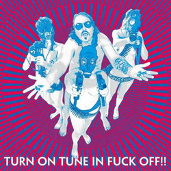 Dragontears Turn On Tune In Fuck Off!! Vinyl LP