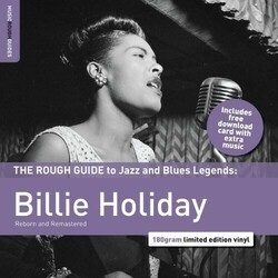 Billie Holiday The Rough Guide To Jazz And Blues Legends: Billie Holiday Reborn And Remastered Vinyl LP