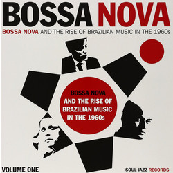 Various Bossa Nova - Bossa Nova And The Rise Of Brazilian Music In The 1960s - Volume One Vinyl 2 LP