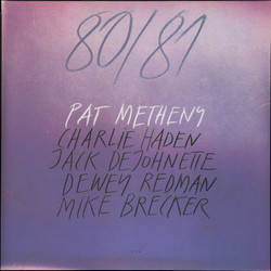 Pat Metheny / Charlie Haden / Jack DeJohnette / Dewey Redman / Michael Brecker 80/81 Vinyl 2 LP