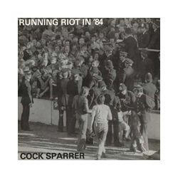 Cock Sparrer Running Riot 84 Live & Loud 2Nd Album + Live Album 180Gr vinyl 2LP