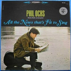 Phil Ochs All The News Thats Fit  To Sing Vinyl Lp