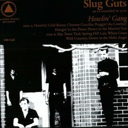 Slug Guts Howlin' Gang Vinyl LP