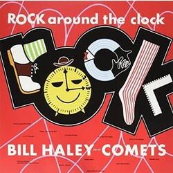 Bill Haley And His Comets Rock Around The Clock Vinyl LP