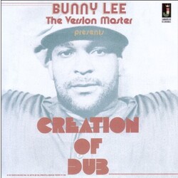Bunny Lee Creation Of Dub Vinyl LP