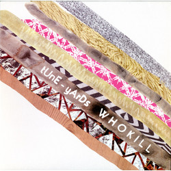 tUnE-yArDs w h o k i l l Vinyl LP