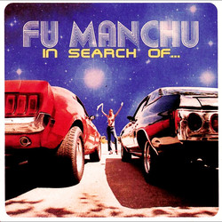 Fu Manchu In Search Of... Vinyl LP