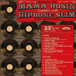 Mama Rosin / Hipbone Slim And The Knee Tremblers Louisiana Sun Vinyl LP