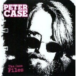 Peter Case The Case Files Vinyl LP