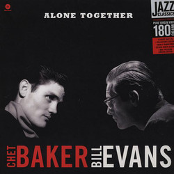 Chet Baker / Bill Evans Alone Together Vinyl LP