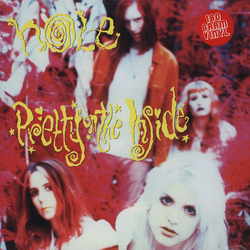 Hole (2) Pretty On The Inside Vinyl LP