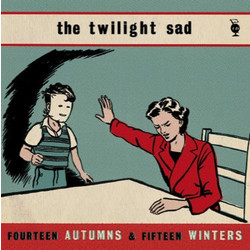 The Twilight Sad Fourteen Autumns & Fifteen Winters Vinyl LP