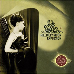 The Hillbilly Moon Explosion Buy Beg Or Steal Vinyl LP