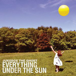 Jukebox The Ghost Everything Under The Sun Vinyl LP