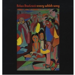 Brian Davison's Every Which Way Brian Davison's Every Which Way Vinyl LP
