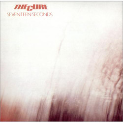 The Cure Seventeen Seconds Vinyl LP