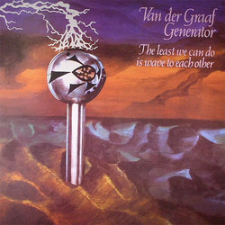 Van Der Graaf Generator The Least We Can Do Is Wave To Each Other Vinyl LP