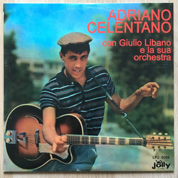 Adriano Celentano / L'Orchestra Di Giulio Libano Il Tuo Bacio E' Come Un Rock Vinyl LP