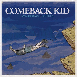 Comeback Kid Symptoms + Cures Vinyl LP