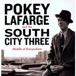 Pokey LaFarge / The South City Three Middle Of Everywhere Vinyl LP