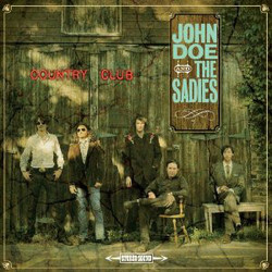 John Doe (2) / The Sadies Country Club Vinyl LP