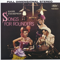 Hank Thompson Songs For Rounders Vinyl LP