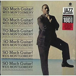 Wes Montgomery So Much Guitar! Vinyl LP