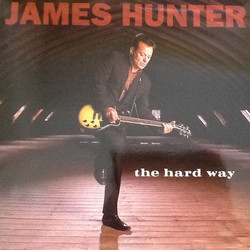 James Hunter The Hard Way Vinyl LP