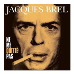 Jacques Brel Ne Me Quitte Pas Vinyl LP